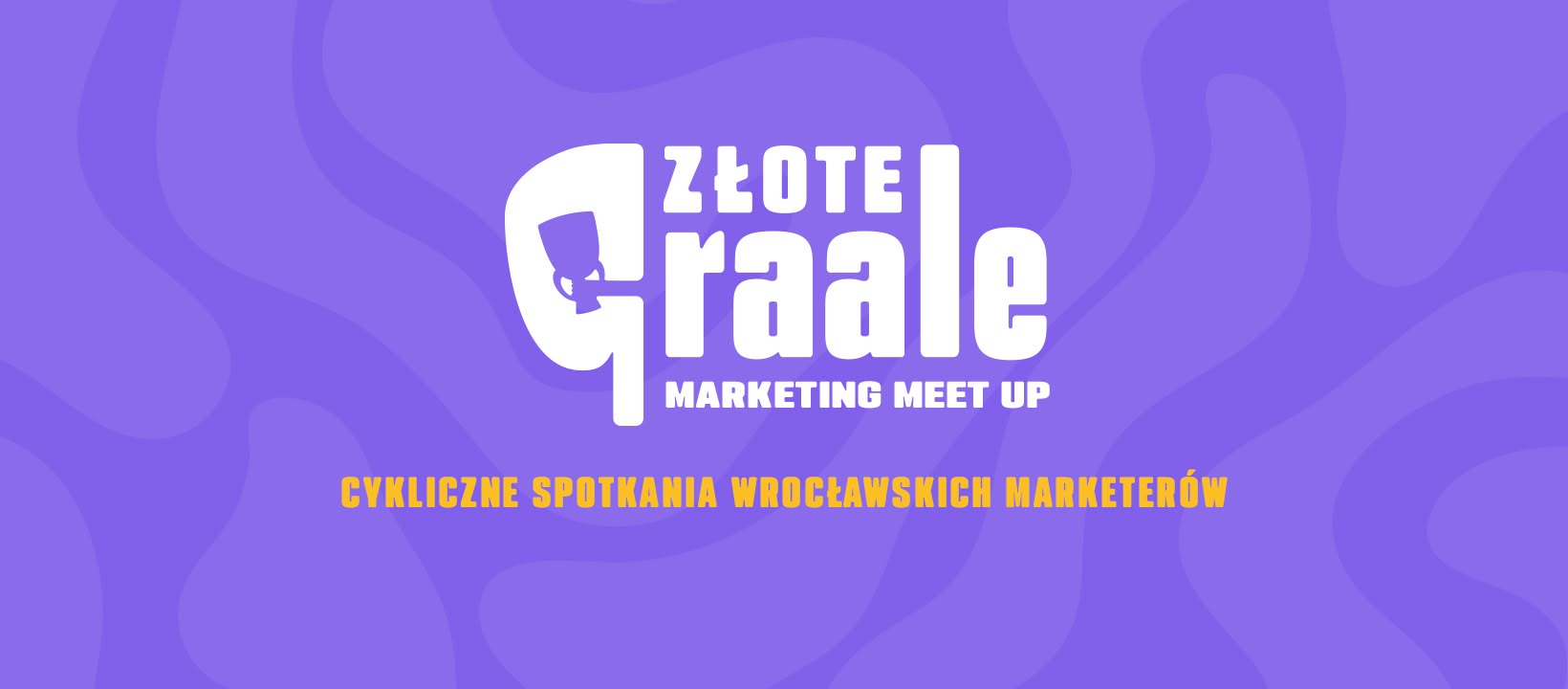Marketing MeetUp - Złote Graale (i gorzkie żale)